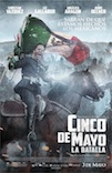 5 de Mayo, La Batalla poster