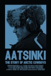 Aatsinke: The Story of Arctic Cowboys poster