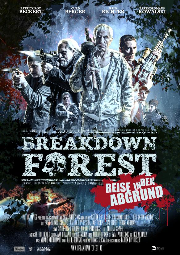 Breakdown Forest — Reise in den Abgrund