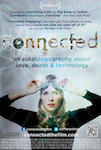 Connected: An Autobiography about Love, Death & Technology poster