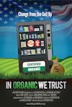 In Organic We Trust poster