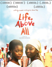 Life, Above All poster