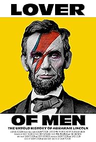 Lover of Men: The Untold History of Abraham Lincoln