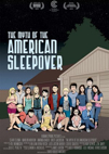 Myth of the American Sleepover poster