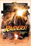 Raiders! The Story of the Greatest Fan Film Ever Made poster