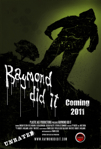 Raymond Did It poster