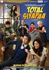 Total Siyapaa poster